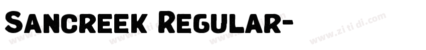 Sancreek Regular字体转换
